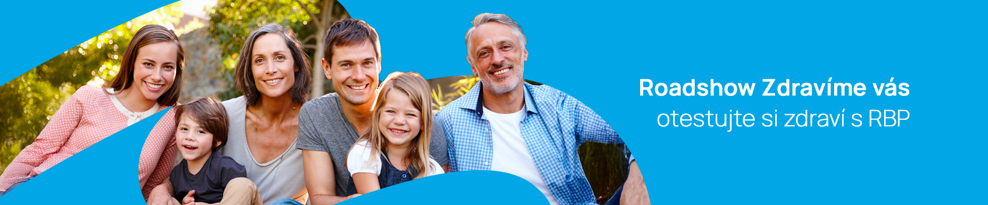 Roadshow Zdravíme vás - otestujte si zdraví s RBP Roadshow Zdravíme vás - otestujte si zdraví s RBP