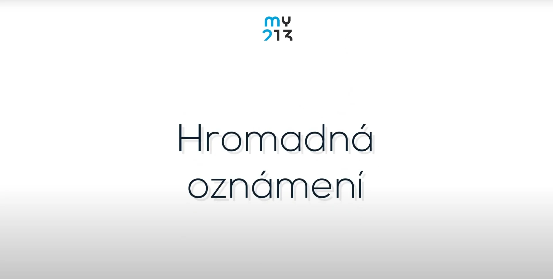 my213 - hromadná oznámení